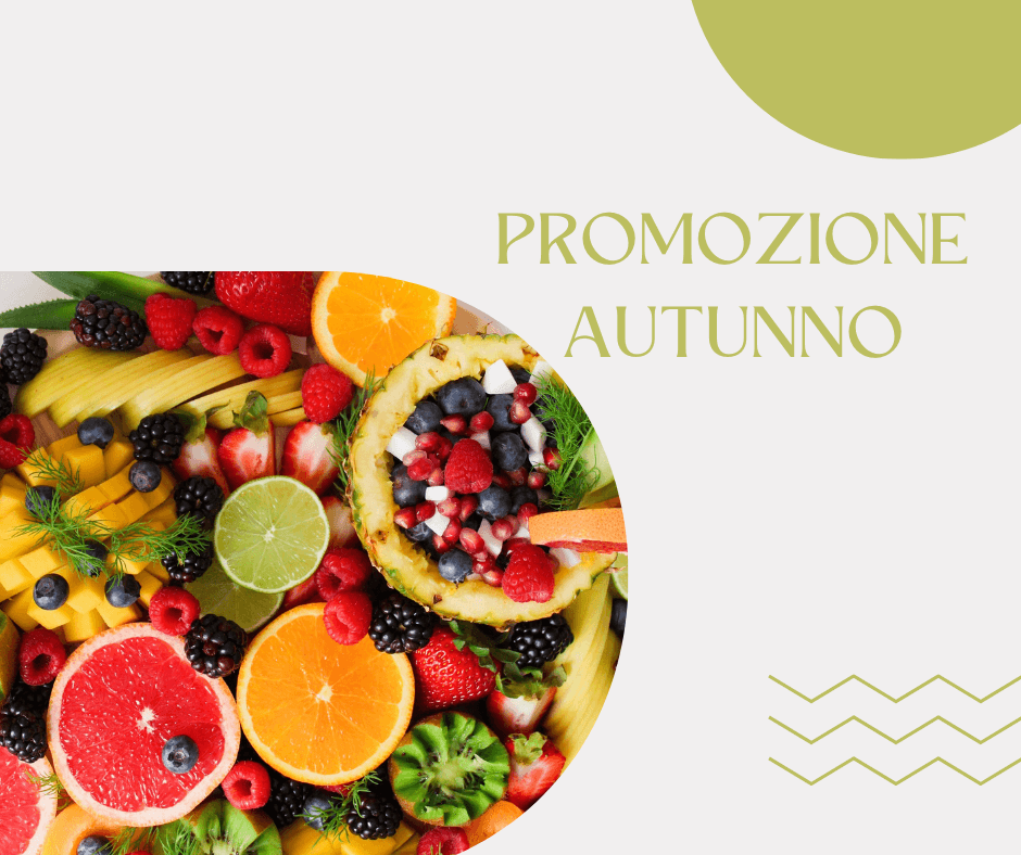 OTTOBRE - VISITA NUTRIZIONALE IN PROMOZIONE 4 PROMOZIONE AUTUNNO NUTRIZIONISTA